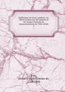 Guillaume de franc-parleur; ou, Observations sur les moeurs et les usages francais au commencement du XIXe siecle. 2 - Victor Joseph Étienne de Jouy