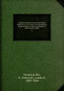 L.Eglise romaine et le premier Empire 1800-1814; avec notes, correspondances diplomatiques et pieces justificatives entierement inedits. 3 - Othenin Haussonville