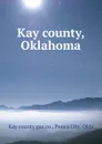 Kay county, Oklahoma - Kay county gas