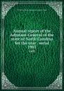 Annual report of the Adjutant-General of the state of North Carolina for the year . serial. 1903 - North Carolina. Adjutant General's Dept