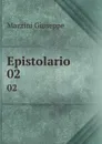 Epistolario. 02 - Mazzini Giuseppe