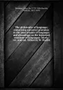 The philosophy of language; comprising universal grammar, or the pure science of language; and glossology, or the historical relations of languages. 3d ed., rev. and enl. Edited by W. Hazlitt - John Stoddart