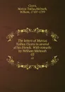 The letters of Marcus Tullius Cicero to several of his friends. With remarks by William Melmoth. 02 - Marcus Tullius Cicero