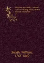 Lectures on history ; second and concluding series, on the French revolution. 2 - William Smyth