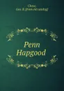 Penn Hapgood - Geo. B. Chase