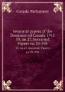 Sessional papers of the Dominion of Canada 1915. 50, no.27, Sessional Papers no.39-39b - Canada. Parliament