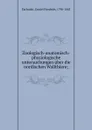 Zoologisch-anatomisch-physiologische untersuchungen uber die nordischen Wallthiere; - Daniel Friedrich Eschricht