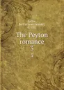 The Peyton romance. 3 - Grundy Laffan