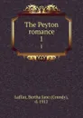 The Peyton romance. 1 - Grundy Laffan