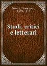 Studi, critici e letterari - Francesco Novati