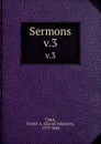 Sermons. v.3 - Daniel Atkinson Clark