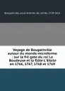 Voyage de Bougainville autour du monde microforme : sur la fre gate du roi La Boudeuse et la flute L.Etoile en 1766, 1767, 1768 et 1769 - Louis Antoine de Bougainville