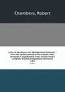 Lives of illustrious and distinguished Scotsmen : from the earliest period to the present time, arranged in alphabetical order, and forming a complete Scottish biographical dictionary. 3 pt.2 - Robert Chambers