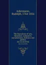 The Repository of arts, literature, commerce, manufactures, fashions and politics. Ser.2,v.6(1818) - Rudolph Ackermann