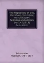 The Repository of arts, literature, commerce, manufactures, fashions and politics. Ser.2,v.5(1818) - Rudolph Ackermann