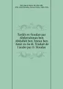 Tarikh es-Soudan par Abderrahman ben Abdallah ben .Imran ben .Amir es-Sa.di. Traduit de l.arabe par O. Houdas - Abd al-Ramn ibn Abd Allh Sad