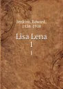 Lisa Lena. 1 - Edward Jenkins