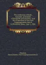 The confession of faith, covenant, principles of discipline and practice : and list of members of the First Congregational church in Pittsfield, Mass., June 1, 1866 - Massachusetts. First Congregational church Pittsfield