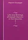 Life and Writings of Joseph Mazzini: in Six Volumes. 3 - Mazzini Giuseppe