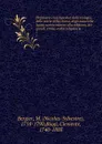 Dizionario enciclopedico della teologia, della storia della chiesa, degli autori che hanno scritto intorno alla religione, dei concili, eresie, ordini religiosi ec. 7 - Nicolas-Sylvestre Bergier