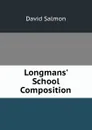 Longmans. School Composition - David Salmon