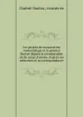 Les projets de restauration monarchique et le general Ducrot depute et commandant du 8e corps d.armee, d.apres ses memoires et sa correspondance - vicomte de Chalvet-Nastrac