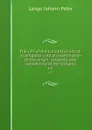 The life of the Lord Jesus Christ: a complete critical examination of the origin, contents, and connection of the Gospels. v.2 - Lange Johann Peter