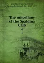 The miscellany of the Spalding Club. 4 - John Stuart
