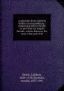 A selection from Goldwin Smith.s correspondence : comprising letters chiefly to and from his Engish friends, written between the years 1846 and 1910 - Goldwin Smith