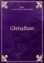 Glenalban - Annie V. Duffy