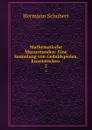 Mathematische Mussestunden: Eine Sammlung von Geduldspielen, Kunststucken . 2 - Hermann Schubert