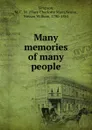 Many memories of many people - Mary Charlotte Mair Simpson