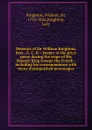 Memoirs of Sir William Knighton, Bart., G. C. H. : keeper of the privy purse during the reign of His Majesty King George the Fourth : including his correspondence with many distinguished personages - William Knighton