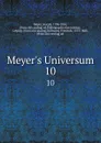 Meyer.s Universum. 10 - Joseph Meyer