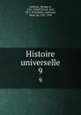 Histoire universelle. 9 - Agrippa d'Aubigné
