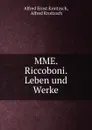 MME. Riccoboni. Leben und Werke. - Alfred Ernst Kroitzsch