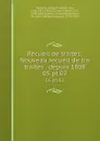 Recueil de traites: Nouveau recueil de tra traites . depuis 1808. 05 pt.02 - Georg Friedrich von Martens