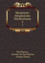 Memoiren: Mitglied des Direktoriums. 2 - Paul Barras