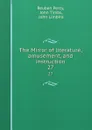 The Mirror of literature, amusement, and instruction. 27 - Reuben Percy