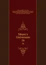 Meyer.s Universum. 16 - Joseph Meyer