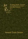 The Morse Speller: Dictation and Spelling in Correlation with Other Subjects . pt. 2 - Samuel Train Dutton