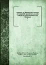 Analecta: or, Materials for a history of remarkable providences; mostly relating to Scotch ministers and Christians. 1 - Glasgow