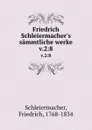 Friedrich Schleiermacher.s sammtliche werke. v.2:8 - Friedrich Schleiermacher