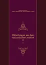 Mitteilungen aus dem vaticanischen Archive. 2 - Archivio vaticano