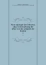 Neue apologie des Sokrates, oder, Untersuchung der lehre von der seligkeit der heiden. 1 - Johann August Eberhard