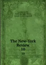 The New-York Review. 10 - Lambert Lilly