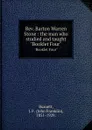 Rev. Barton Warren Stone : the man who studied and taught. 