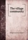 The village community - George Laurence Gomme