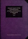 Annual report of the Commissioner of Labor and Statistics of Maryland. 1939 - Maryland. Commissioner of Labor and Statistics