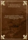 The palace of pleasure; Elizabethan versions of Italian and French novels from Boccaccio, Bandello, Cinthio, Straparola, Queen Margaret of Navarre, and others;. 3 - William Painter